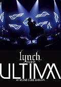 lynch.「」2枚目/2