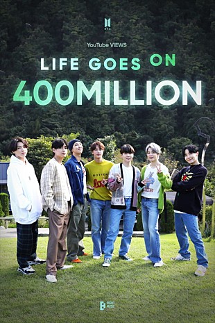 「BTS「Life Goes On」MV、通算15作目となる4億再生突破」