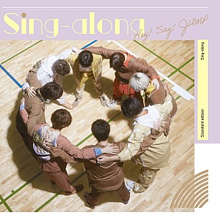 「【先ヨミ】Hey! Say! JUMP『Sing-along』17万枚で現在シングル1位」