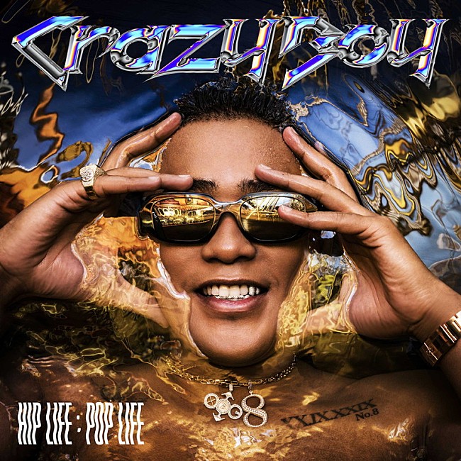 ＣｒａｚｙＢｏｙ「配信アルバム『HIP LIFE：POP LIFE』」2枚目/2