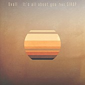 「Ovall×SIRUP「It&amp;#039;s all about you」配信リリース＆リリックビデオ公開」1枚目/3