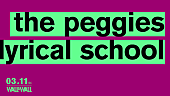 lyrical school「lyrical schoolの連続対バン企画にthe peggies、ぜったくん」1枚目/2