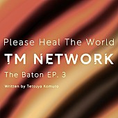 「「The Baton EP.3 Token Type：TMNETWORKTHEBATON3」」4枚目/5