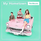 「The Biscats、1stアルバムより「My Hometown」先行配信＆今夜MVを初プレミア公開」1枚目/7