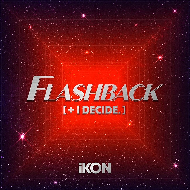 ｉＫＯＮ「アルバム『FLASHBACK [+ i DECIDE]』＜CD＋Blu-ray＋スマプラ＞＜CD＋DVD＋スマプラ＞」3枚目/7