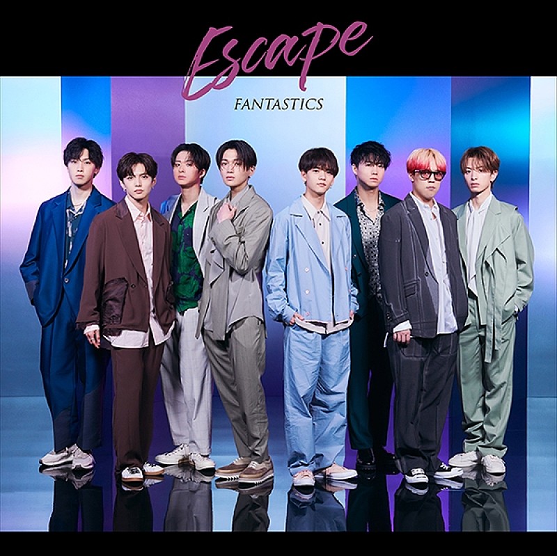 FANTASTICS、「Escape」パフォーマンス1Cut ver.公開