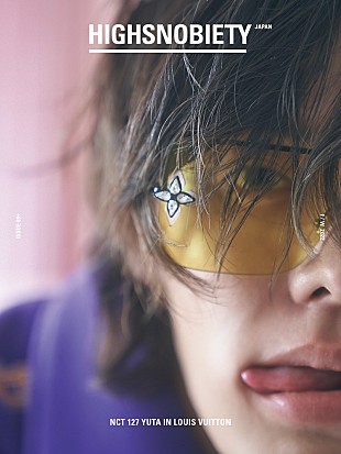 「NCT 127・YUTA、ルイ・ヴィトンをまとい『HIGHSNOBIETY JAPAN』特別小冊子に登場　ロングインタビュー含む全52ページ」