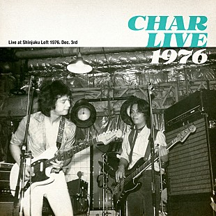 「Char、ファースト・ツアーのライブ音源を46年の時を経てリリース　ティーザー映像も公開　」