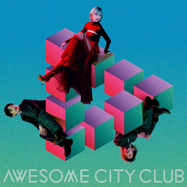 Awesome City Club「」2枚目/2