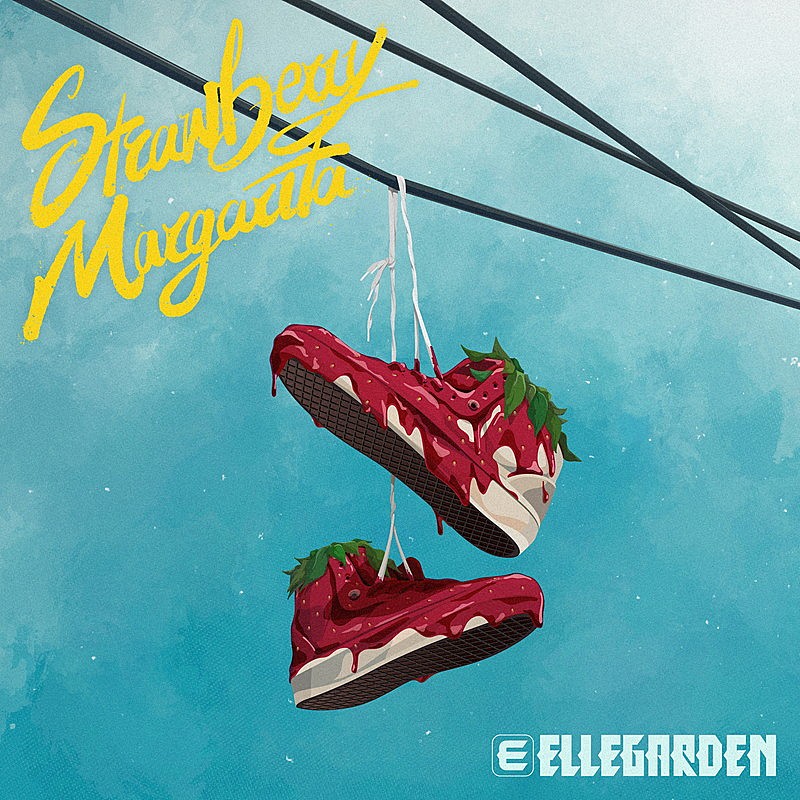 ELLEGARDEN「ELLEGARDEN 配信シングル「Strawberry Margarita」」2枚目/2