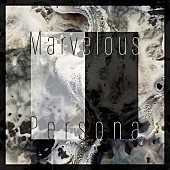 凛として時雨「凛として時雨 配信シングル「Marvelous Persona」」2枚目/2