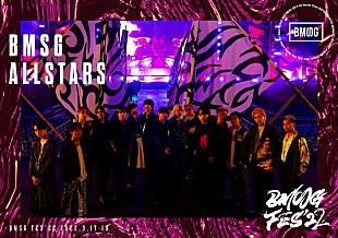 「【BMSG FES’22】映像作品リリース決定」