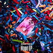 ＳＯＭＥＴＩＭＥ’Ｓ「SOMETIME’S、『Hope EP』より「Hope」を先行配信」1枚目/3