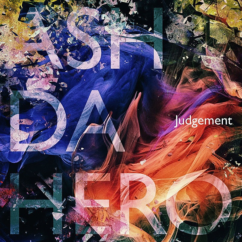 ASH DA HERO「ASH DA HERO シングル『Judgement』」2枚目/3