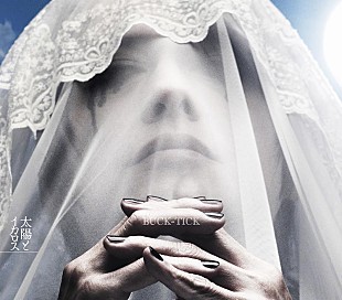 「BUCK-TICK、2023年第一弾SG「太陽とイカロス」MV＆15秒スポット公開決定」