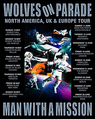 「MAN WITH A MISSION、北米／UK＆ヨーロッパツアー開催決定　約4年ぶりワールドツアー」