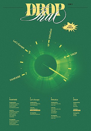 「INI、ニューシングル『DROP That』トラックリストを公開　西洸人＆藤牧京介が作詞に参加」