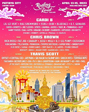 「【Rolling Loud Thailand】トラヴィス・スコット／カーディ・B／クリス・ブラウン出演、日本からAwich／TERIYAKI BOYZら参戦」