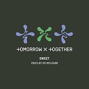 TOMORROW X TOGETHER「TOMORROW X TOGETHER、7/5に日本2ndアルバム『SWEET』発売＆来日ショーケース開催決定」