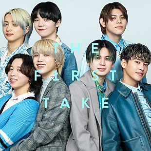 「BE:FIRST、THE FIRST TAKEバージョン「Smile Again」配信リリース」