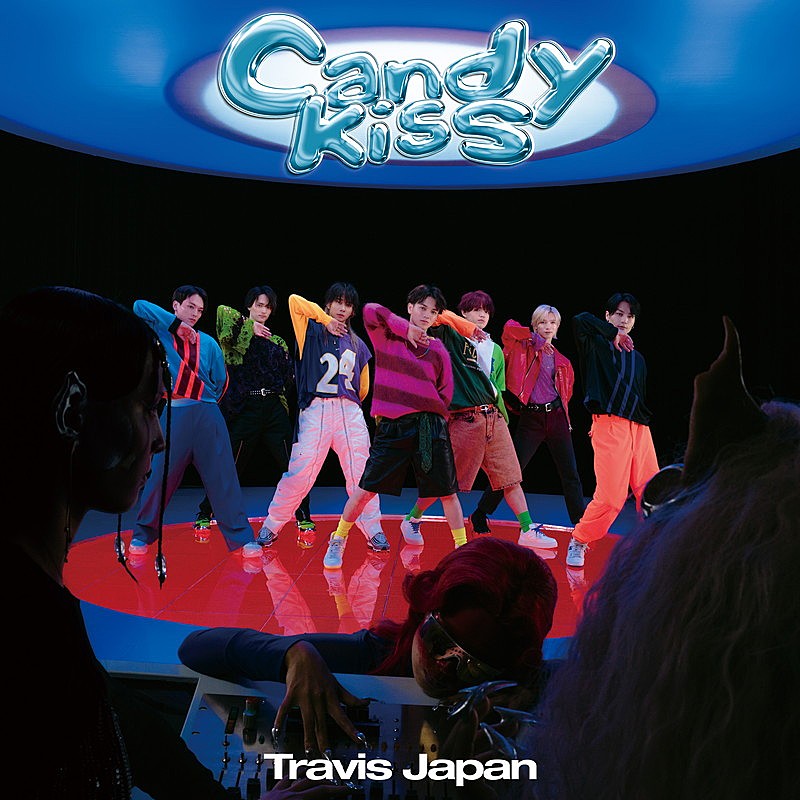 Travis Japan「Travis Japan 配信シングル「Candy Kiss」」2枚目/2