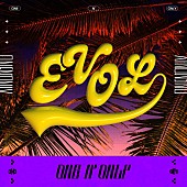 ONE N&#039; ONLY「ONE N&amp;#039; ONLY 配信シングル「EVOL」」2枚目/2