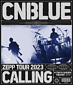 CNBLUE「CNBLUE LIVE Blu-ray『ZEPP TOUR 2023 ～CALLING～＠TOKYO GARDEN THEATER』通常盤」3枚目/4