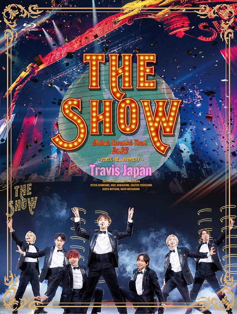 Travis Japan「Travis Japan LIVE Blu-ray＆DVD『Travis Japan Debut Concert 2023 THE SHOW～ただいま、おかえり～』初回盤」2枚目/3