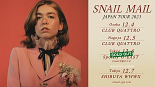 スネイル・メイル「スネイル・メイル、東京追加公演が決定」