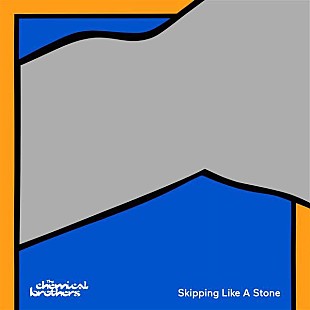 ケミカル・ブラザーズ「ケミカル・ブラザーズ、ベック参加の新曲「Skipping Like A Stone」を公開」