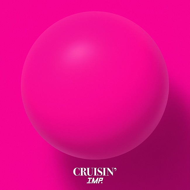 IMP.「【先ヨミ・デジタル】IMP.のデビュー曲「CRUISIN&#039;」DLソング首位独走中　女王蜂アヴちゃん＆BE:FIRST RYUHEIコラボ曲が追う」1枚目/1