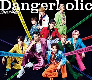 「【ビルボード】Snow Man『Dangerholic』初週89万枚でシングル・セールス首位」