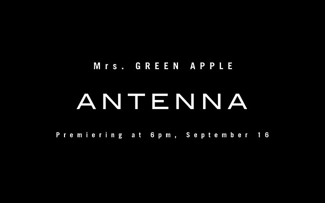 Mrs. GREEN APPLE「『Mrs. GREEN APPLE「ANTENNA」Teaser #1』」2枚目/3