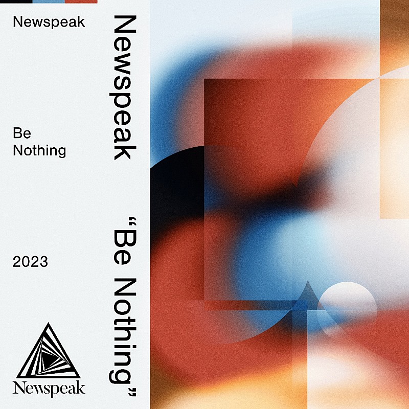 Newspeak、ニューシングル「Be Nothing」リリース＆MVティザー公開