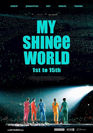 「SHINeeデビュー15周年記念映画『MY SHINee WORLD』日本公開へ」