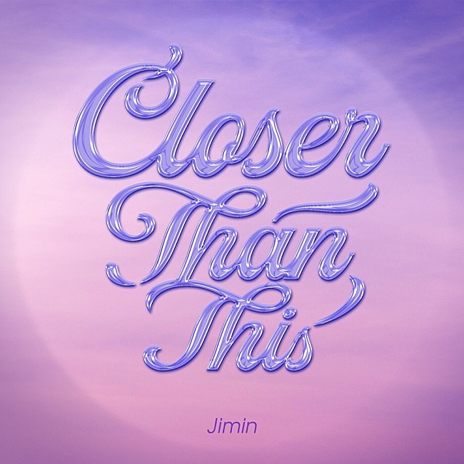 ジミン「【ビルボード】JIMIN「Closer Than This」がDLソング初登場1位、桑田佳祐＆松任谷由実トップ10返り咲き」1枚目/1