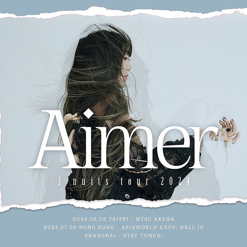 Aimer、上海／台北／香港で「5年ぶりの海外ツアーです」 