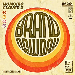 「ももクロ、日本テレビ『ぶらり途中下車の旅』テーマソング「Brand New Day」配信開始」