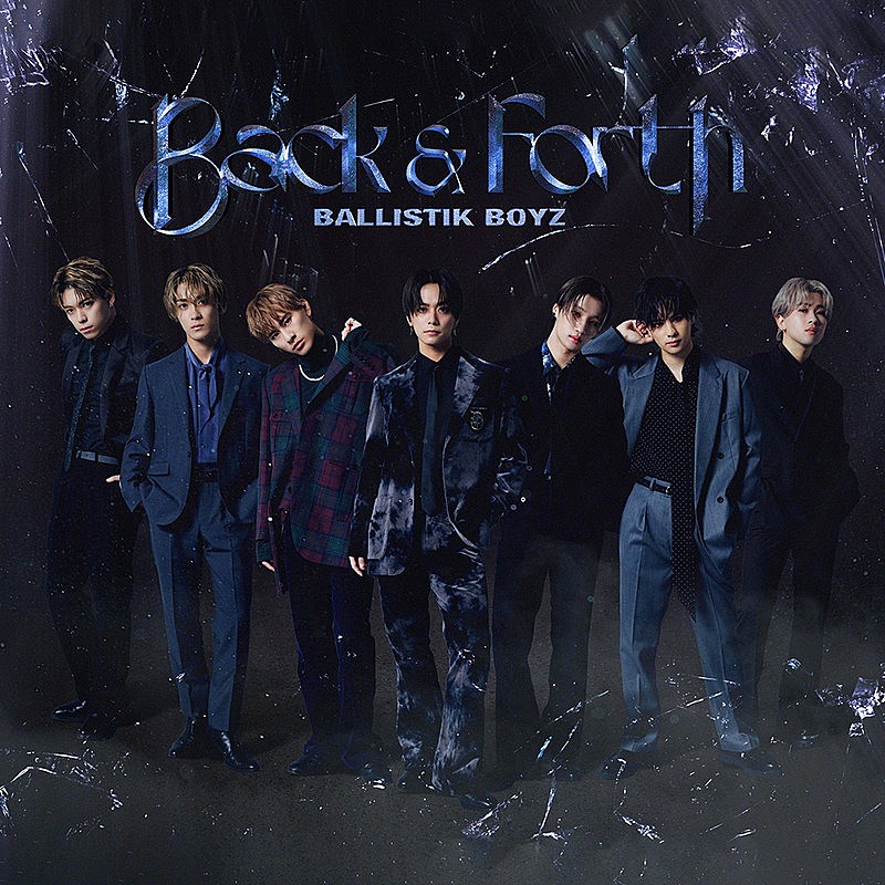 BALLISTIK BOYZ from EXILE TRIBE「BALLISTIK BOYZ アルバム『Back &amp; Forth』」2枚目/2