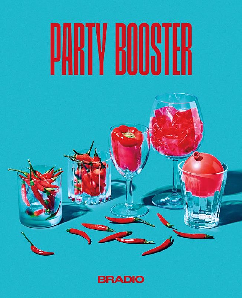 BRADIO、ニューAL『PARTY BOOSTER』リリース決定