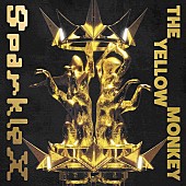 THE YELLOW MONKEY「THE YELLOW MONKEY アルバム『Sparkle X』初回生産限定盤」3枚目/3