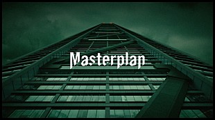 「BE:FIRST、新曲「Masterplan」MVティザー映像を公開」