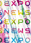 NEWS「NEWS、ライブBD＆DVD『NEWS EXPO』ジャケ写解禁　「フルスイング」「Different Lives」映像も公開中」1枚目/2