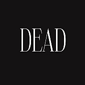 中嶋イッキュウ「中嶋イッキュウ、1stミニAL『DEAD』よりスマートフォンで自画撮りした「DEAD」MV公開」1枚目/2