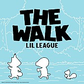 ＬＩＬ　ＬＥＡＧＵＥ「LIL LEAGUE、CX系アニメ『ぼのぼの』主題歌「The Walk」配信リリース」1枚目/2