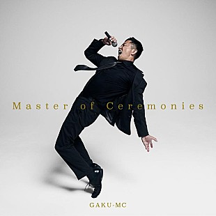 ＧＡＫＵ－ＭＣ「GAKU-MC、ソロデビュー25周年記念AL『Master of Ceremonies』10/2発売」