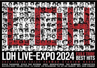 EXILE TRIBE「EXILE TRIBE、【LDH LIVE-EXPO 2024-EXILE TRIBE BEST HITS-】開催決定」