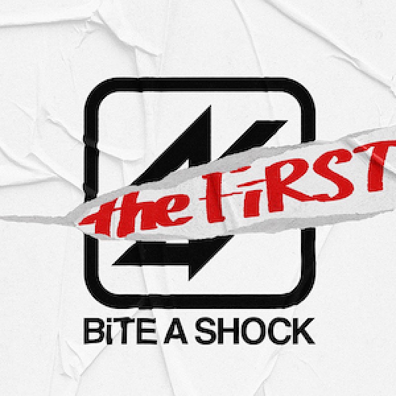 BiTE A SHOCK「BiTE A SHOCK、メジャー1stAL『BiTE A SHOCK the FiRST』リリース」1枚目/1