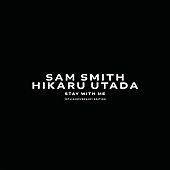 サム・スミス「配信シングル「Stay With Me feat. Hikaru Utada」」2枚目/3