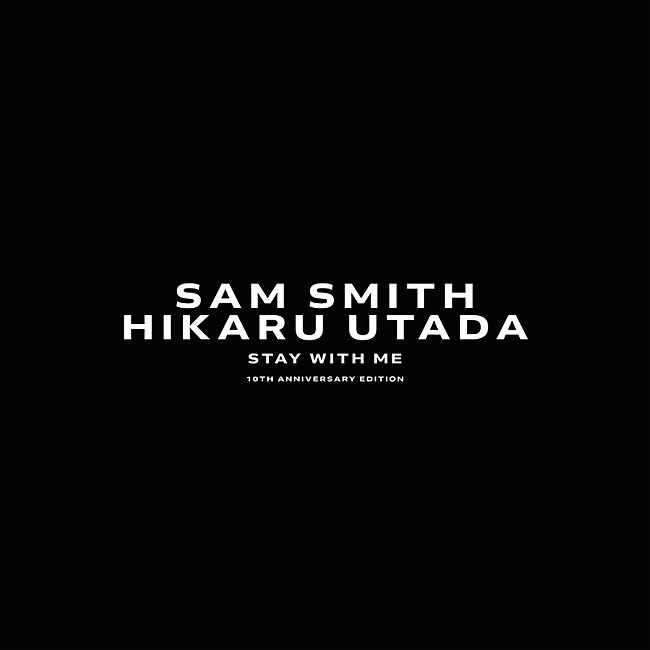 サム・スミス「配信シングル「Stay With Me feat. Hikaru Utada」」2枚目/3